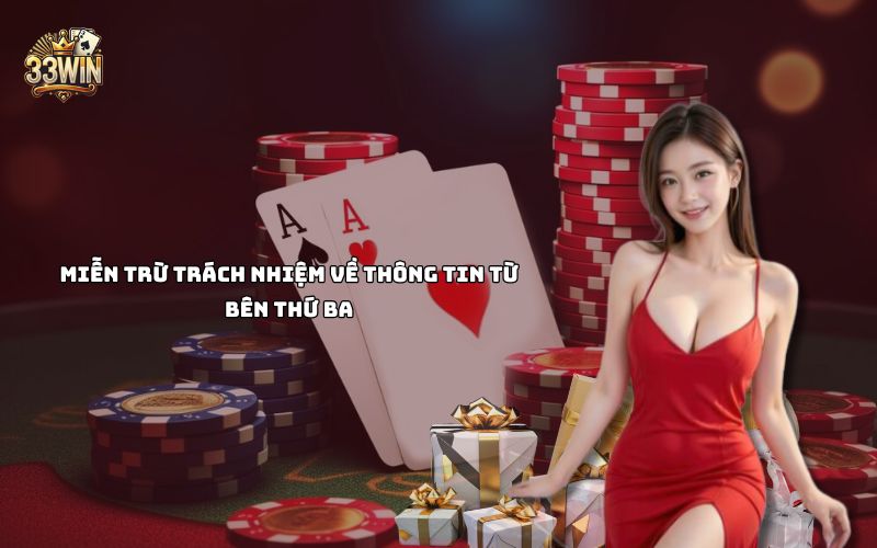 Miễn Trừ Trách Nhiệm 33Win