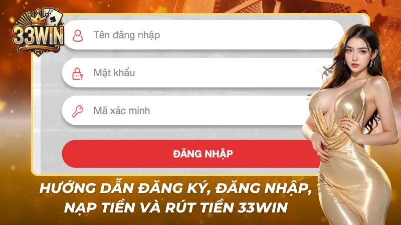 Hướng dẫn 33win